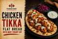 Chicken Tikka flatbread with mint yogurt dip